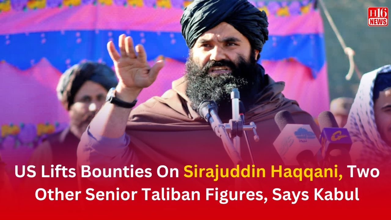 US Lifts Bounties On Sirajuddin Haqqani, Two Other Senior Taliban Figures, Says Kabul